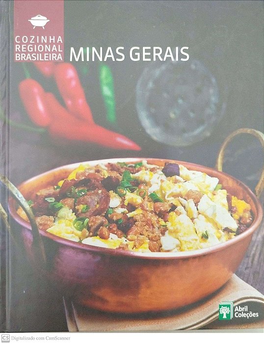Livro Minas Gerais: Cozinha Regional Brasileira Autor Vários (2009) [seminovo]