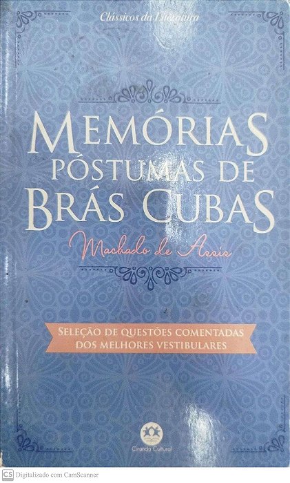Livro Memórias Póstumas de Brás Cubas Autor Assis, Machado de (2018) [usado]