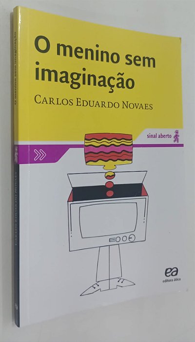 Livro o Menino sem Imaginação Autor Novaes, Carlos Eduardo (2022) [usado]