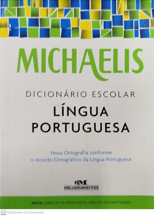 Livro Dicionário Escolar Michaelis da Língua Portuguesa Autor Vários (2018) [usado]