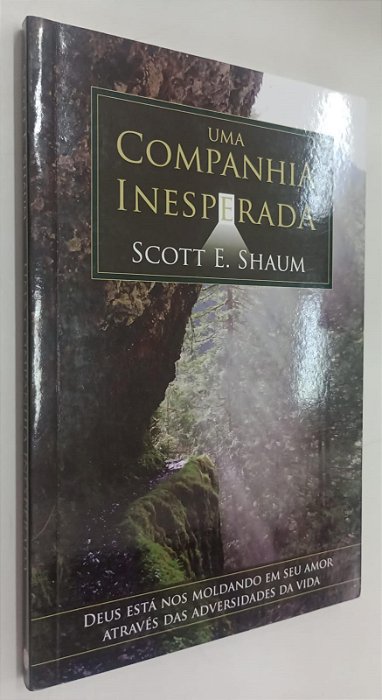 Livro Uma Companhia Inesperada Autor Shaum, Scott E. (2021) [seminovo]