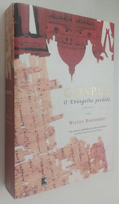 Livro Gospel: o Evangelho Perdido Autor Barnhardt, Wilton (2004) [seminovo]