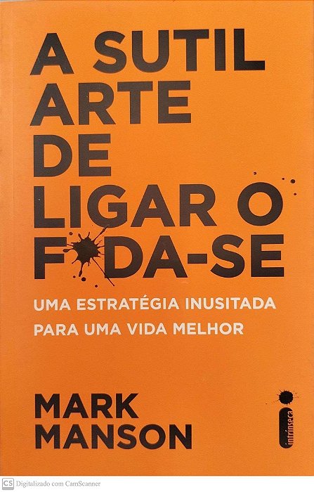 Livro a Sutil Arte de Ligar o Foda-se Autor Manson, Mark (2019) [seminovo]