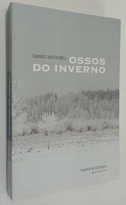 Livro Ossos do Inverno Autor Woodrell, Daniel (2011) [seminovo]