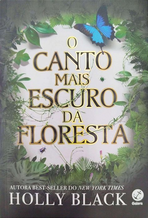 Livro o Canto Mais Escuro da Floresta Autor Black, Holly (2021) [seminovo]