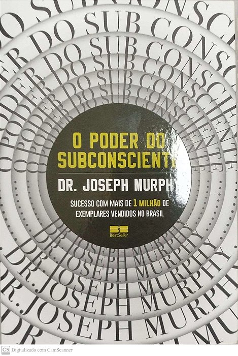 Livro o Poder do Subconsciente Autor Murphy, Dr. Joseph (2023) [seminovo]