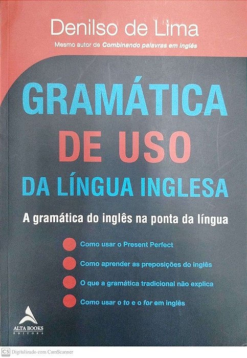 Livro Gramática de Uso da Língua Inglesa Autor Lima, Denilso (2018) [seminovo]