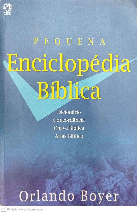 Livro Pequena Enciclopédia Bíblica Autor Boyer, Orlando (2009) [usado]