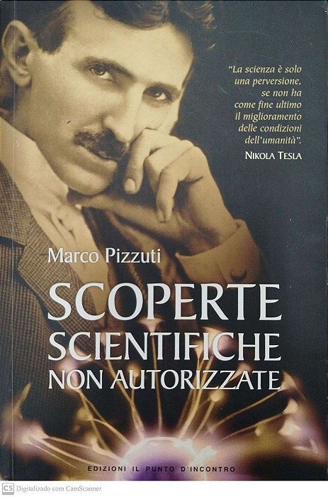 Livro Scoperte Scientifiche Non Autorizzate Autor Pizzuti, Marco (2012) [seminovo]
