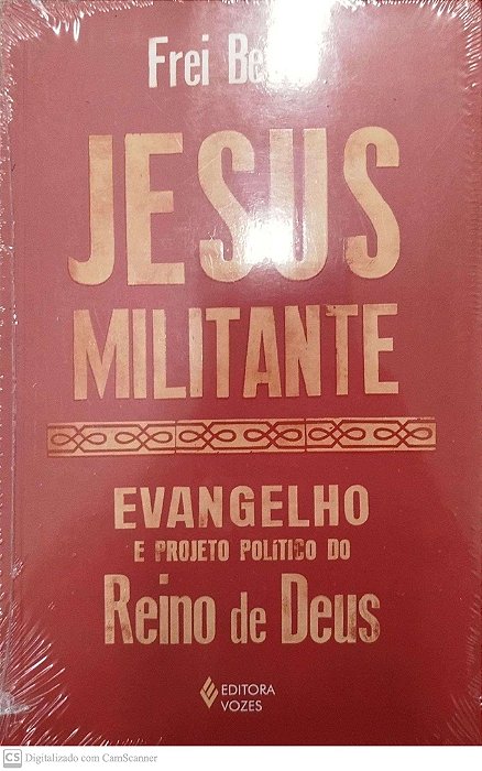 Livro Jesus Militante Autor Betto, Frei [novo]