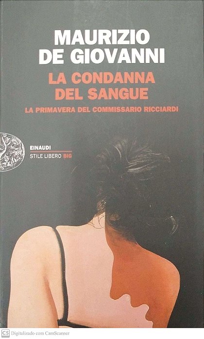 Livro La Condanna Del Sangue Autor Giovanni, Maurizio de (2016) [seminovo]