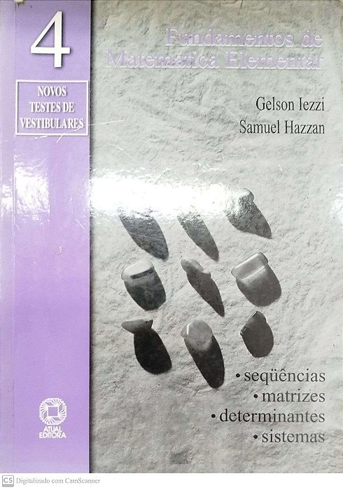 Livro Fundamentos de Matemática Elementar 4 Autor Iezzi, Gelson (2010) [usado]