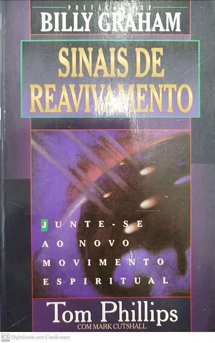 Livro Sinais de Reavivamento Autor Phillips, Tom (1997) [usado]