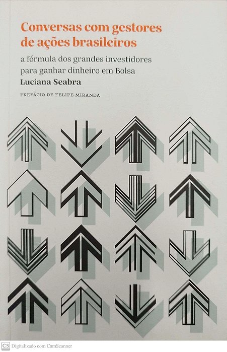 Livro Conversas com Gestores de Ações Brasileiros Autor Seabra, Luciana (2016) [seminovo]