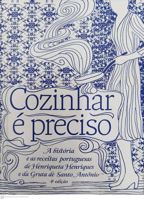 Livro Cozinhar é Preciso Autor Henriques, Henriqueta (2016) [seminovo]