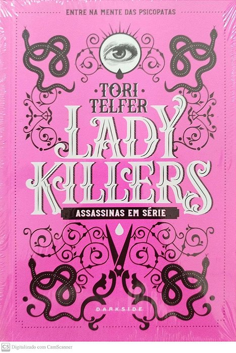 Livro Lady Killers: Assassinas em Série Autor Telfer, Tori [novo]