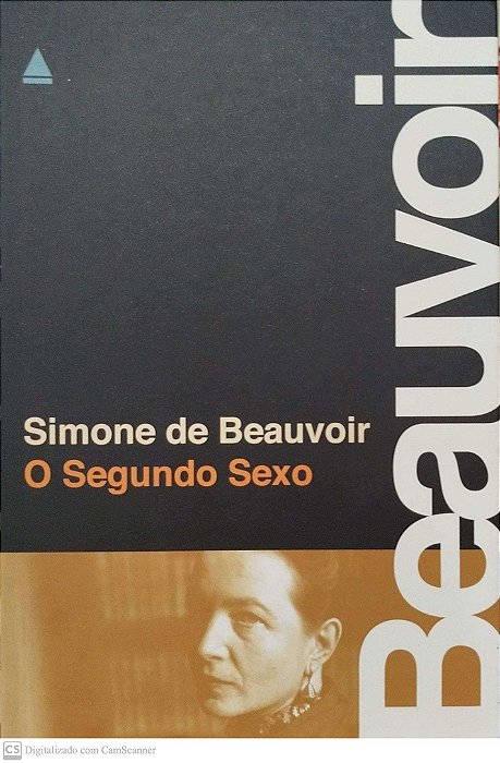 Livro o Segundo Sexo Autor Beauvoir, Simone de (2015) [seminovo]