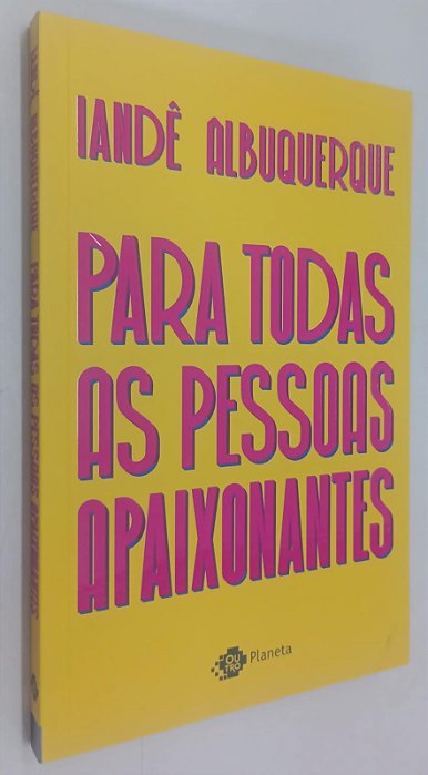 Livro para Todas as Pessoas Apaixonantes Autor Albuquerque, Iandê (2020) [seminovo]