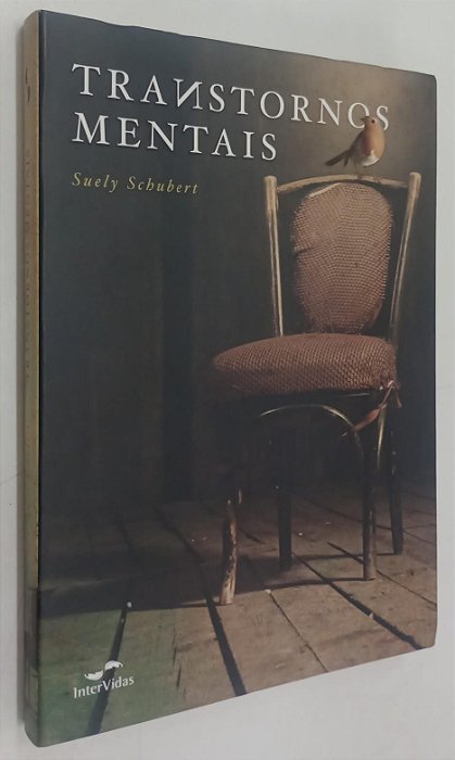 Livro Transtornos Mentais Autor Schubert, Suely (2012) [seminovo]