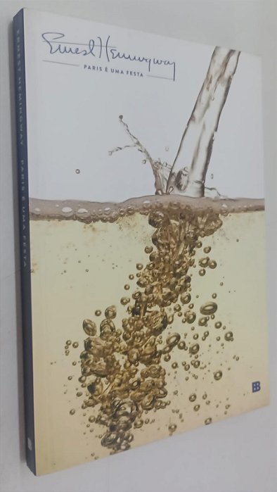 Livro Paris é Uma Festa Autor Hermingway, Ernest (2016) [seminovo]