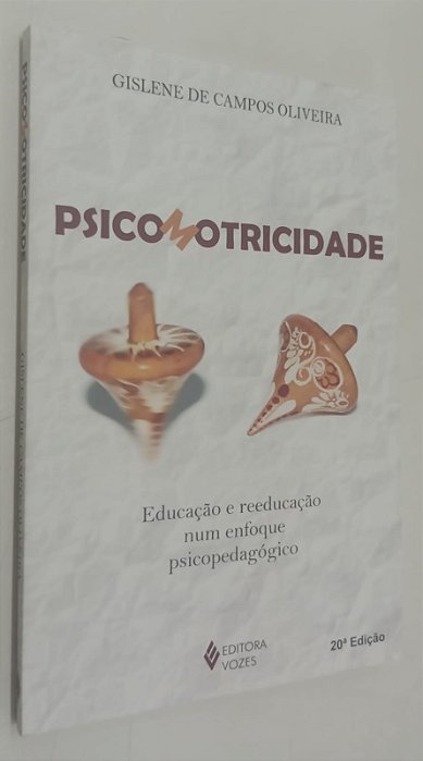 Livro Psicomotricidade Autor Oliveira, Gislene de Campos (2020) [seminovo]