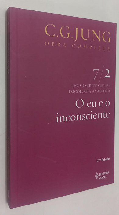 Livro o Eu e o Inconsciente Autor Jung, C.g. (2015) [seminovo]