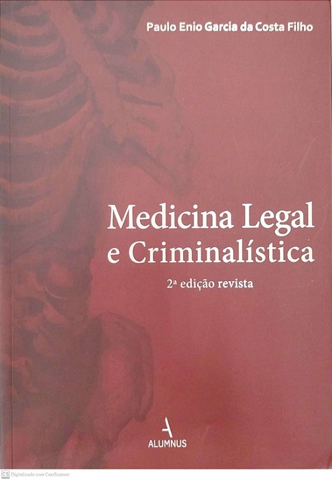 Livro Medicina Legal e Criminalística Autor Filho, Paulo Enio Garcia da Costa (2015) [seminovo]