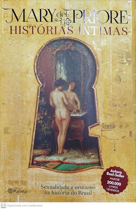 Livro Histórias Íntimas Autor Priore, Mary Del (2016) [seminovo]
