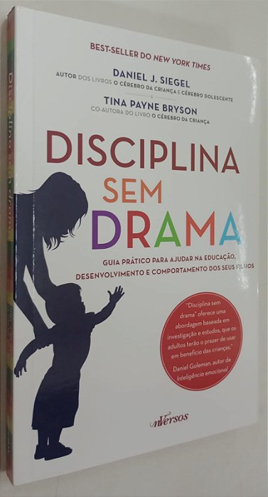 Livro Disciplina sem Drama Autor Siegel, Daniel J. (2016) [seminovo]