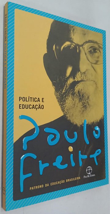 Livro Política e Educação Autor Freire, Paulo (2020) [seminovo]