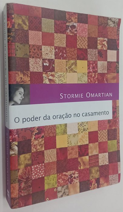 Livro o Poder da Oração no Casamento Autor Omartian, Stormie (2012) [usado]