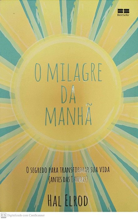 Livro o Milagre da Manhã Autor Elrod, Hal (2018) [seminovo]
