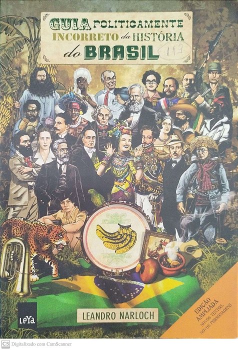Livro Guia Politicamente Incorreto da História do Brasil Autor Narloch, Leandro (2012) [seminovo]