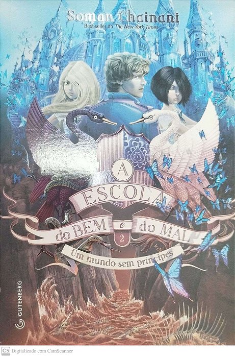 Livro um Mundo sem Príncipes - a Escola do bem e do Mal 2 Autor Chainani, Soman (2022) [seminovo]
