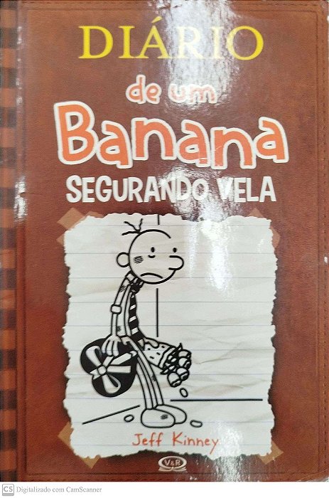 Livro Segurando Vela - Diário de um Banana 7 Autor Kinney, Jeff (2013) [usado]