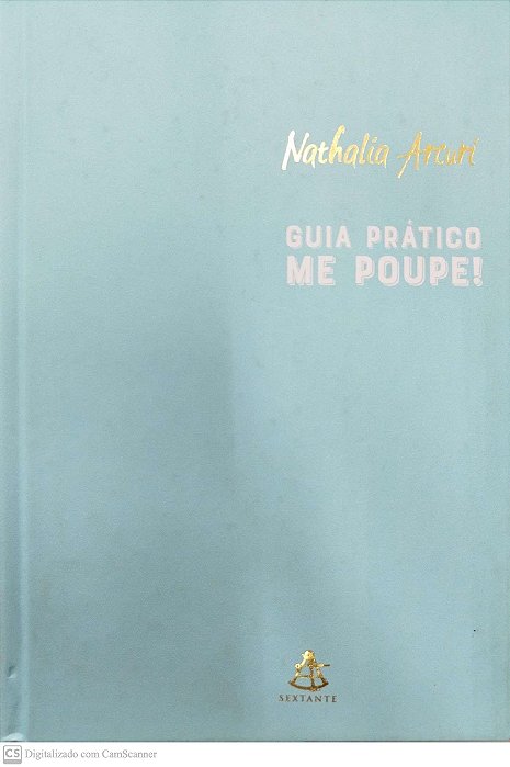 Livro Guia Prático Me Poupe! Autor Arcuri, Nathalia (2020) [seminovo]