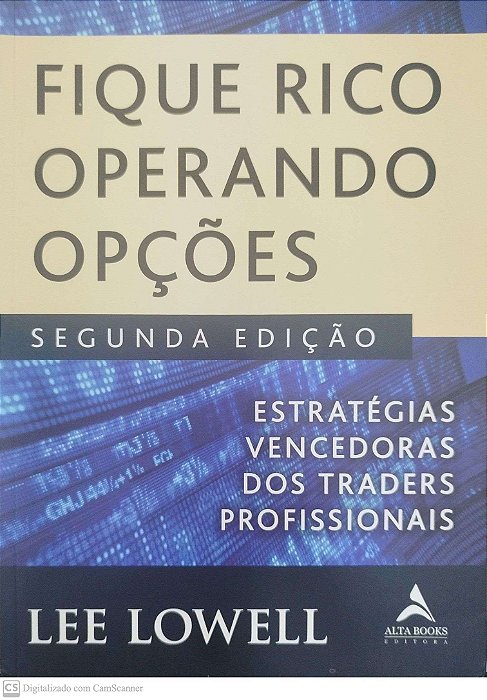 Livro Fique Rico Operando Ações Autor Lowell, Lee (2018) [seminovo]