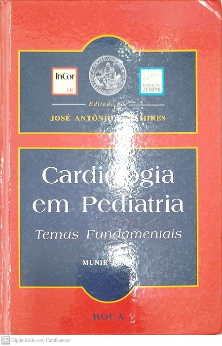 Livro Cardiologia em Pediatria: Temas Fundamentais Autor Ramires (edit.), José Antônio F. (2000) [usado]