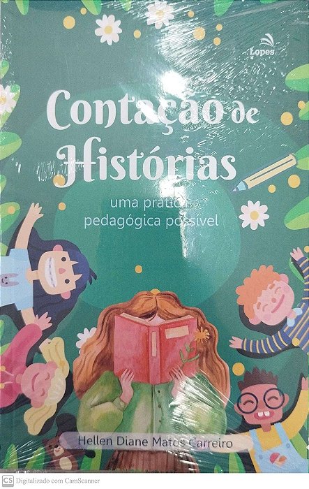 Livro Contação de Histórias: Uma Prática Pedagógica Possível Autor Carreiro, Hellen Diane Matos [novo]