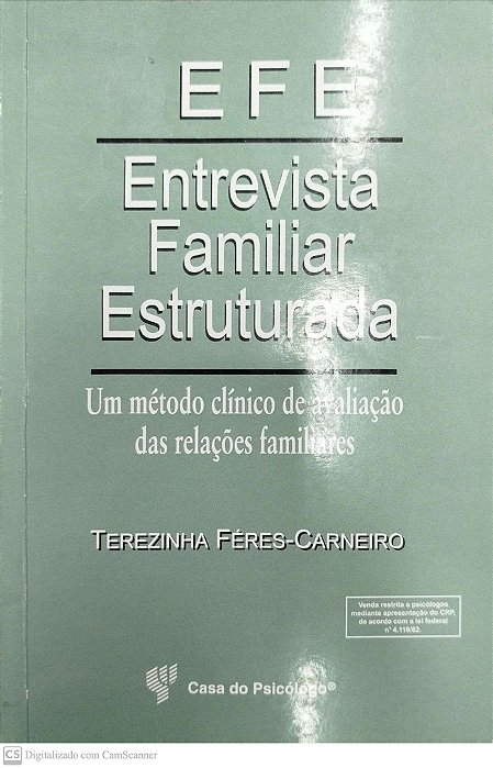 Livro Efe: Entrevista Familiar Estruturada Autor Féres-carneiro, Terezinha (2011) [usado]
