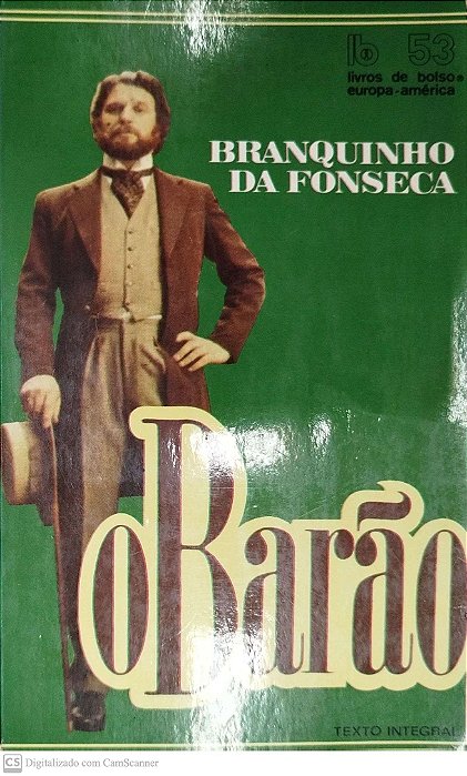 Livro o Barão Autor Fonseca, Branquinho da [usado]