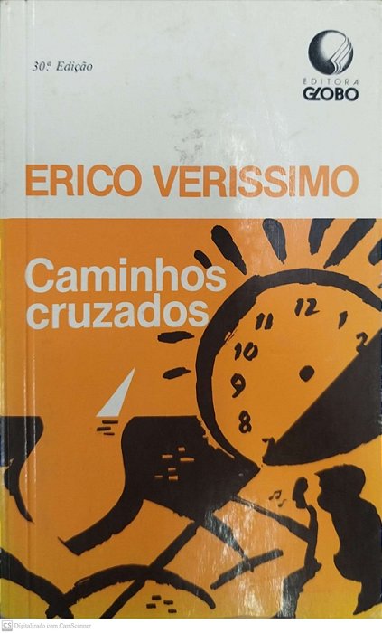 Livro Caminhos Cruzados Autor Verissimo, Erico (1993) [usado]