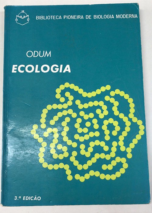 Livro Ecologia Autor Odum, Eugene Pleasants (1977) [usado]