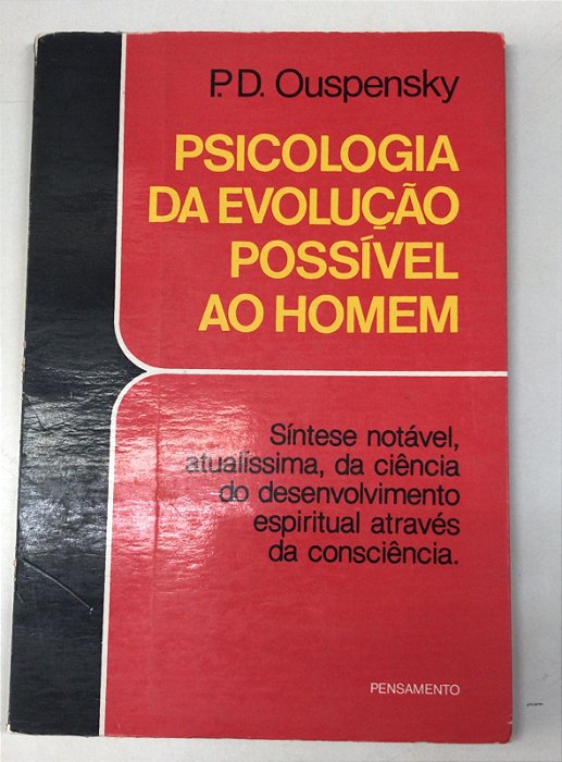 Livro Psicologia da Evolução Possível ao Homem Autor Ouspensky, P.d. [usado]