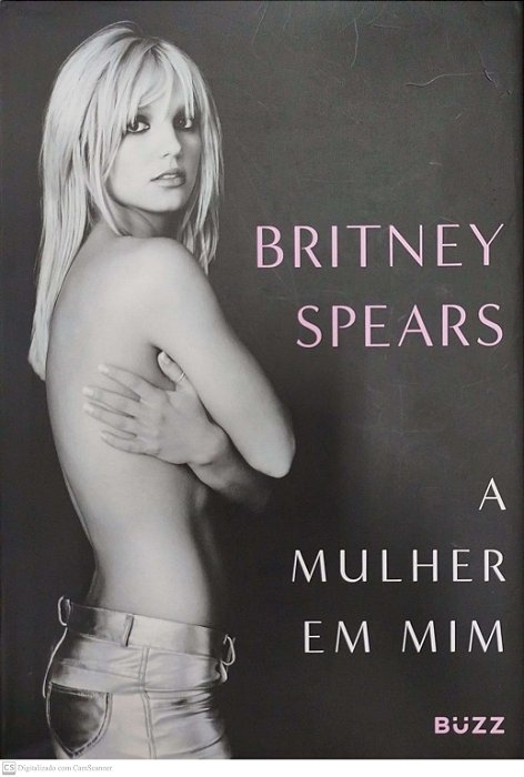 Livro a Mulher em mim Autor Spears, Britney (2023) [seminovo]