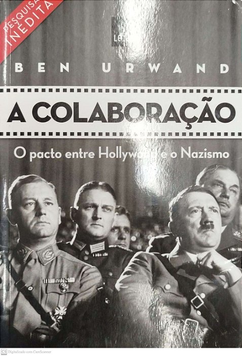 Livro a Colaboração Autor Urwand, Ben (2014) [usado]