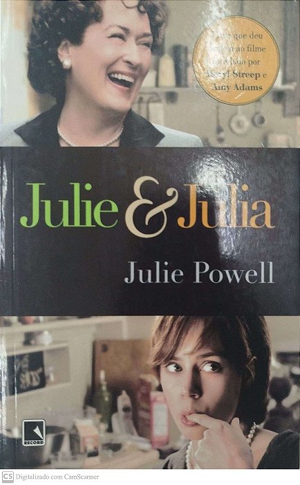 Livro Julie & Julia Autor Powell, Julie (2010) [seminovo]