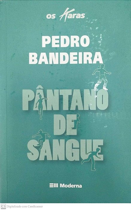 Livro Pântano de Sangue (os Karas) Autor Bandeira, Pedro (2010) [seminovo]