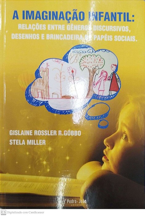 Livro a Imaginação Infantil Autor Gobbo, Gislaine Rossler R. (2019) [seminovo]