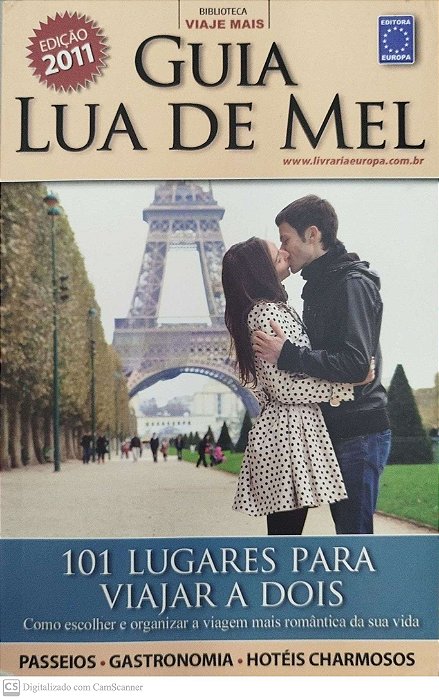 Livro Guia Lua de Mel Autor Vários (2011) [seminovo]